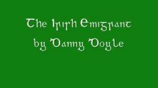 The Irish Emigrant by Danny Doyle