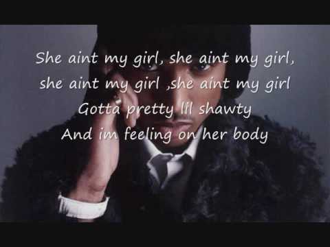 Trey Songz - She Ain't My Girl