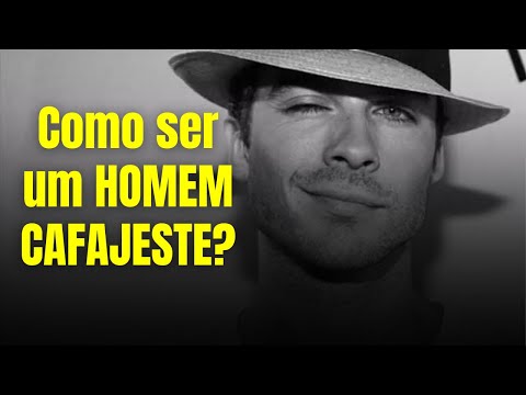 Como Ser um Cafajeste (TODO CAFAJESTE TEM ESSAS ATITUDES)