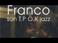 Franco / Le TP OK Jazz - Freins à main