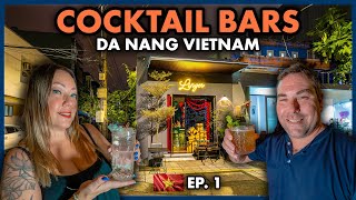 Da Nang, Vietnam - 3 Incredible Cocktail Bars You Must Try (Ep. 1)