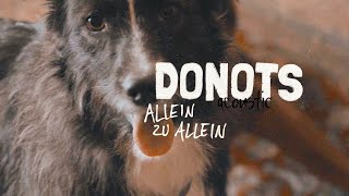 Music video thumbnail preview for DONOTS - Allein zu allein (Official Video) by Donots
