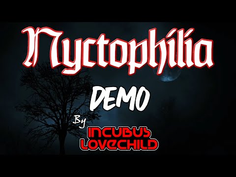 Nyctophilia DEMO