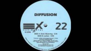 diffusion  even moaning