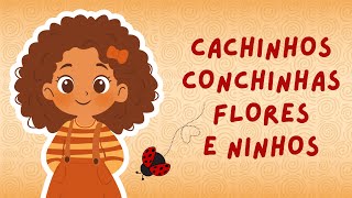 Cachinhos, conchinhas, flores e ninhos - Consciência Negra
