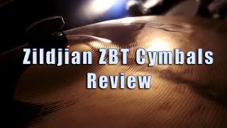 Video thumbnail for Zildjian ZBT Cymbals Review by Sandman