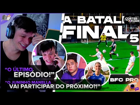 ARUAN REAGE: BANHEIRISTAS FC PRO: A ÚLTIMA BATALHA! (EP.5) (BANHEIRISTAS) - Cortes do Aruan