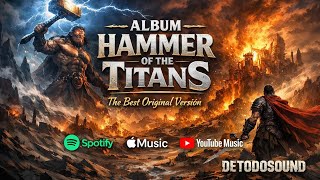 Download lagu HAMMER OF THE TITANS | Video Músic| Full versión DETODOSOUND  mp3