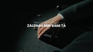 Download lagu MESA CHHAKCHHUAK - ZALENAH MIN SIAM TA mp3