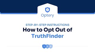 TruthFinder Opt Out Step by Step Instructions