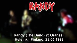 Randy (The Band) @ Helsinki, Oranssiklubi, 1998