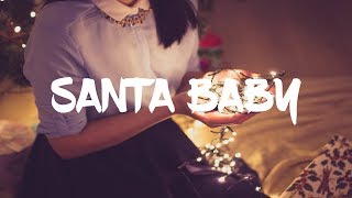 Kaskade - Santa Baby (Lyrics / Lyric Video) ft. Jane XØ