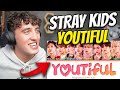 Stray Kids 'Youtiful' REACTION !!! | Stray Kids '5 STAR ' Album Track 10