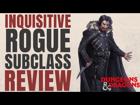 Inquisitive Rogue - D&D 5e Subclass Series