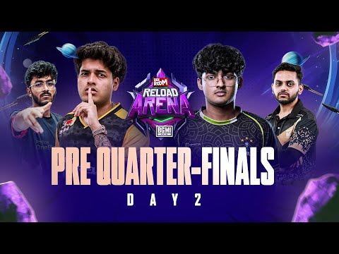 Reload Arena – Pre Quarter-Finals Day 2 | Group 3 Showdown | Main Stream #godlike #soulesports