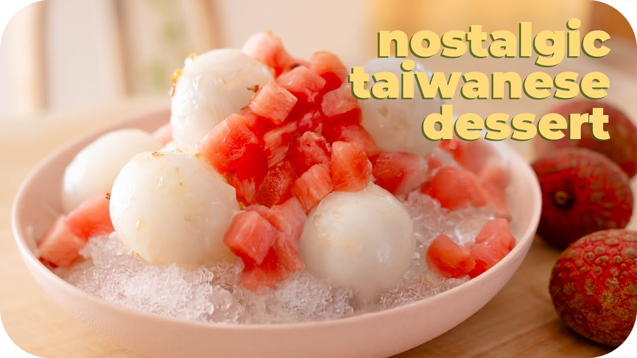 Taiwanese Dessert: The ONE I Miss Most ▹ Lychee Shaved Ice (礤冰 | 刨冰)
