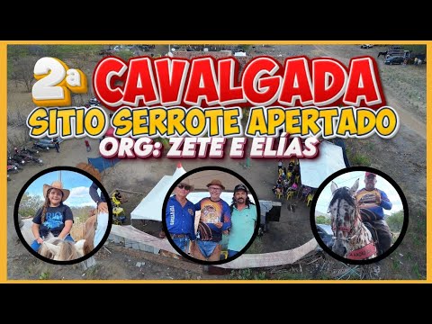 CAVALGADA DOS AMIGOS,ORG:  ZETE E ELÍAS, NO SÍTIO SERROTE APERTADO, JATAÚBA - PE 