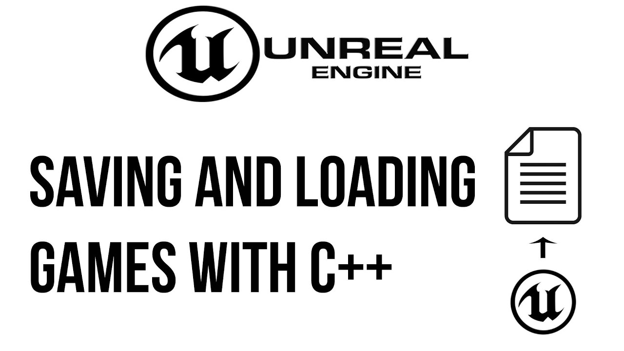 Unreal Engine C++ Tutorial - Creating Savegames