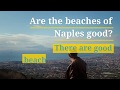 The Best Beaches Of Naples Italy