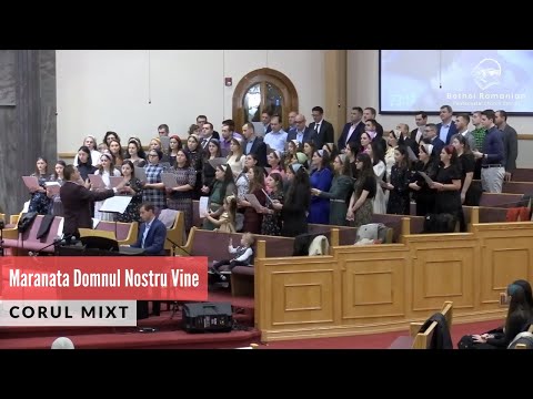 Corul Mixt - Maranata Domnul Nostru Vine
