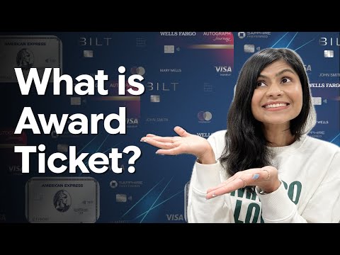 What is award ticket & award availability? | Credit Card BASICS explained