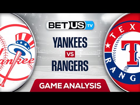 New York Yankees vs Texas Rangers: Picks & Preview 10/5/2022