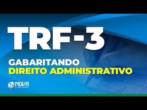 TRF 3 - Gabaritando Direito Administrativo