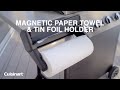 Magnetic Paper Towel and Foil Holder