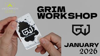 January 2026: Grim Workshop Subscription Unboxing