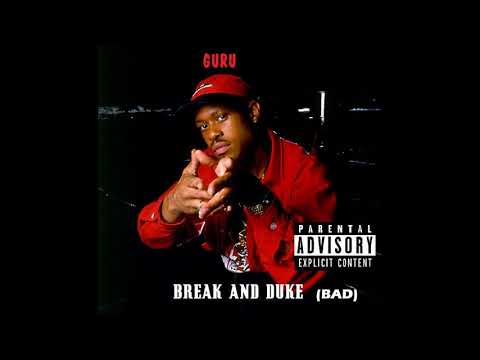 Guru - Break And Duke - Glowing Mics (Remix) feat. Big Shug