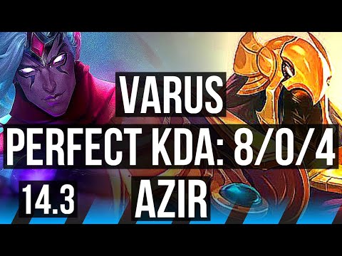VARUS vs AZIR (MID) | 8/0/4, Legendary | EUW Master | 14.3