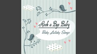 Download lagu Rock a Bye Baby mp3