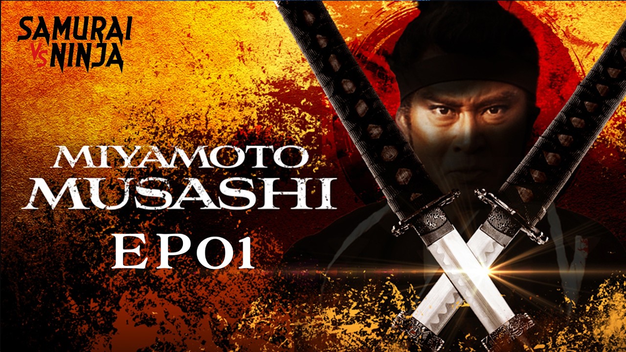 Miyamoto Musashi Full Episode 1 | SAMURAI VS NINJA | English Sub