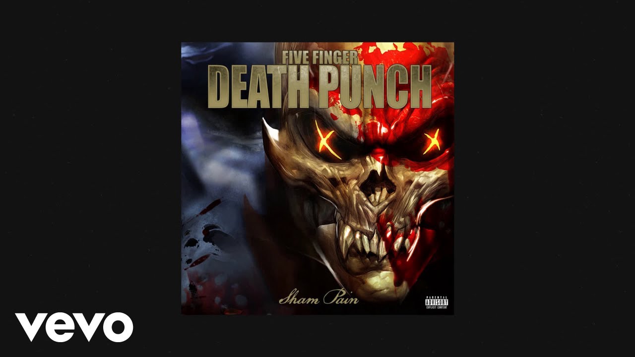 Five Finger Death Punch - Sham Pain (AUDIO) - YouTube