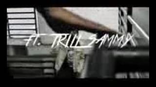 Trill Sammy X dice soho Just watch