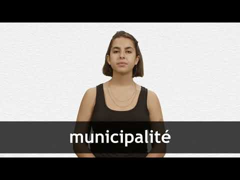 How to pronounce MUNICIPALITÉ in French