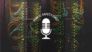 Episode 34: Inside the FirstNet Core