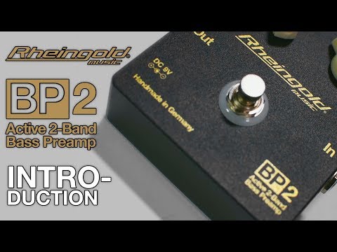 Introducing the BP2 Active Bass Preamp by #RheingoldMusic (with Ralf Gauck)