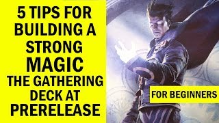 Top 5 Tips for Building a Winning Sealed Magic: The Gathering MTG Deck at Prerelease | For Beginners