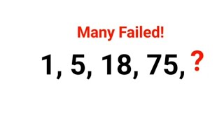 1, 5, 18, 75, ? Literally many failed to complete this series test!  #series #iqtest