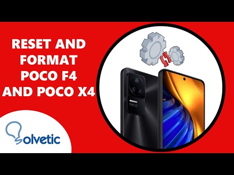 🔄 How to RESET and FORMAT Xiaomi Poco X4 and Poco F4 | Hard Reset ✔️ How to Use Poco X4 and Poco F4