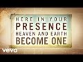 New Life Worship - Here In Your Presence (Lyric Video)