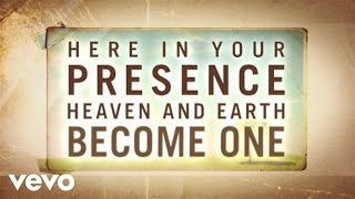 New Life Worship - Here In Your Presence (Lyric Video)