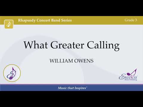 What Greater Calling - William Owens