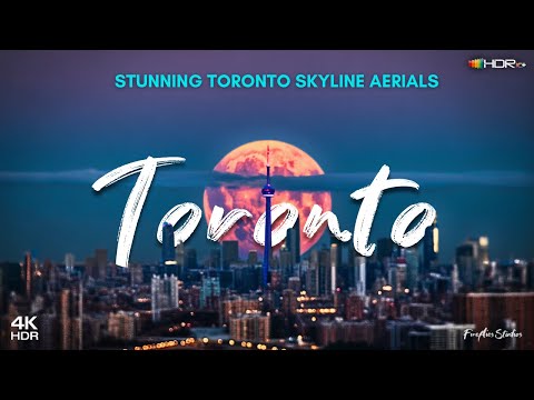 Toronto Skyline in 4K HDR – Stunning Aerial Tour of Canada’s Most Iconic City