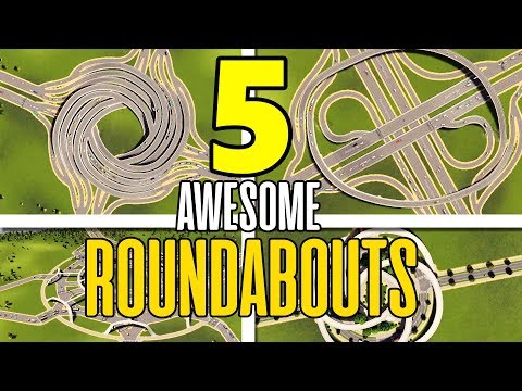 5 ROUNDABOUTS AND INTERSECTIONS In Cities Skylines