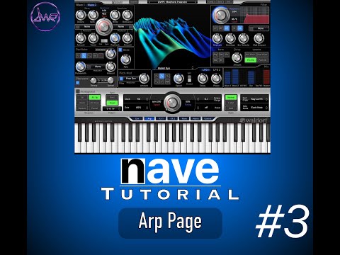 Nave Tutorial Arpeggiator Page