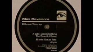 Max Cavalerra - Expect Nothing