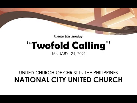 NCUC Home Church Worship | January 24, 2021