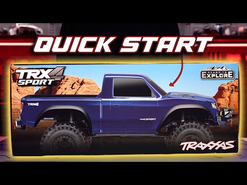 Traxxas TRX-4 Sport Quick Start Guide